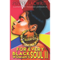 For Every Black Woman's Soul II: A Poetry Medley - Paperback