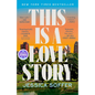 This Is a Love Story: A Read with Jenna Pick - Paperback
