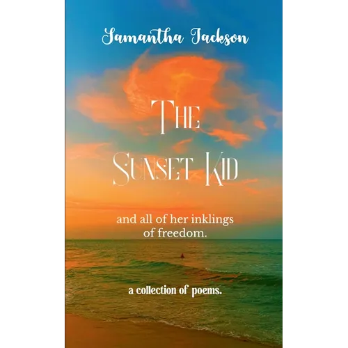 The Sunset Kid - Paperback