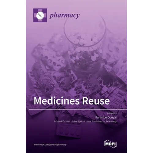Medicines Reuse - Hardcover