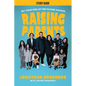 Raising Parents Study Guide: Set Your Kids Up for Future Success - Paperback