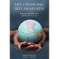 Life Changing Self-Awareness: Empowering Education and Career Growth - Paperback
