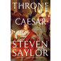 The Throne of Caesar: A Novel of Ancient Rome - Paperback