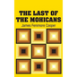 The Last of the Mohicans - Hardcover