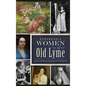 Remarkable Women of Old Lyme - Hardcover