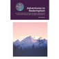 Adventures to Redemption: An Old Collection for the Fantastic Adventures of Ancient Heroes Who Sought Redemption - Paperback