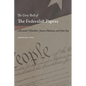 The Very Best of the Federalist Papers - Paperback