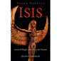 Pagan Portals - Isis: Great of Magic, She of 10,000 Names - Paperback