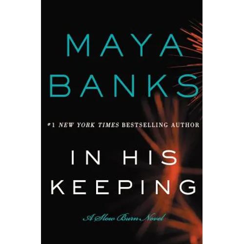 In His Keeping: A Slow Burn Novel - Paperback