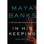 In His Keeping: A Slow Burn Novel - Paperback