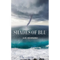 Shades of Blu - Paperback