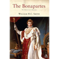 The Bonapartes: The History of a Dynasty - Paperback