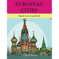 European Cities: Adult Coloring Book - Hardcover