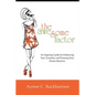 The Awesome Factor: An Inspiring Guide for Embracing Your Greatness and Pursuing Your Dream Business - Paperback