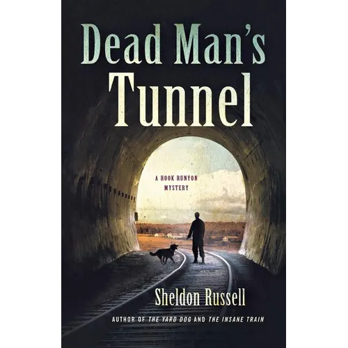 Dead Man's Tunnel - Paperback