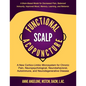 Functional Scalp Acupuncture: A New Cortico-Limbic Microsystem for Chronic Pain, Neuropsychological, Neurobehavioral, Autoimmune, and Neurodegenerat - Paperback