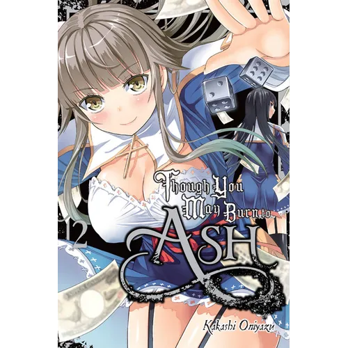 Though You May Burn to Ash, Vol. 2 - Paperback