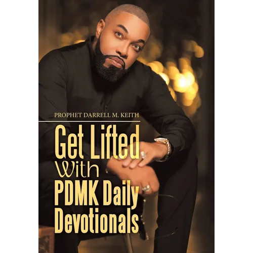 Get Lifted with Pdmk Daily Devotionals - Hardcover