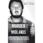 Murder in the Midlands: Larry Gene Bell and the 28 Days of Terror That Shook South Carolina - Hardcover