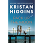 Pack Up the Moon - Paperback