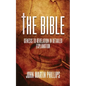 The Bible: Genesis To Revelation In Detailed Explanation - Paperback