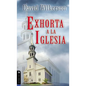 El David Wilkerson Exhorta a la Iglesia - Paperback