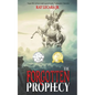 The Forgotten Prophecy - Paperback
