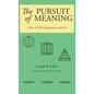 The Pursuit of Meaning: Viktor Frankl, Logotherapy, and Life - Hardcover