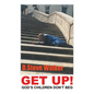 Get Up!: God's Children Don't Beg - Paperback