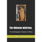 The Milesian Mistress.: The Autobiography of Aspasia of Miletus - Paperback