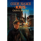 Code Name Kris - Paperback