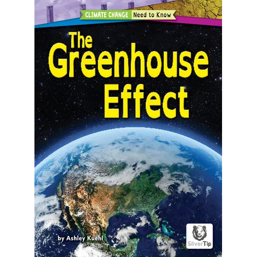 The Greenhouse Effect - Library Binding