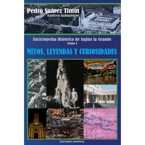 Enciclopedia Historica de Sagua La Grande - Paperback