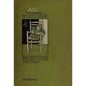 Abc: An Alphabet: Written and Pictured by Mrs. Arthur Gaskin - Hardcover