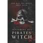 Pirate's Witch: A Dark Reverse Harem MMM+F Pirate Romance - Paperback