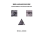 Mind, Language, Machine: Artificial Intelligence in the Poststructuralist Age - Paperback