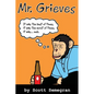 Mr. Grieves - Paperback