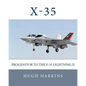 X-35: Progenitor to the F-35 Lightning II - Paperback