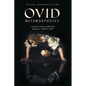 Metamorphoses: The New, Annotated Edition - Hardcover