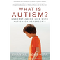 What Is Autism?: Understanding Life with Autism or Asperger's - Hardcover