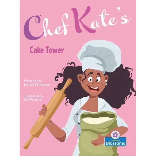 Chef Kate's Cake Tower - Library Binding