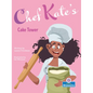 Chef Kate's Cake Tower - Library Binding