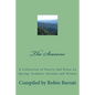 The Seasons: A Collection of Poetry and Prose on Spring, Summer, Autumn and Winter - Paperback