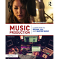 Music Production: Learn How to Record, Mix, and Master Music - Paperback