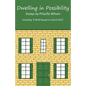 Dwelling in Possibility: Essays by Priscilla Wilson - Paperback