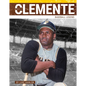 Roberto Clemente: Baseball Legend - Paperback