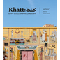 Khatt: Egypt's Calligraphic Landscape - Hardcover