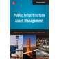 Public Infrastructure Asset Management - Hardcover