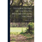 Historic Homes of the South-West Mountains, Virginia; - Hardcover