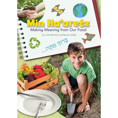 Min Ha'aretz: Making Meaning from Our Food Lesson Plan Manual - Paperback